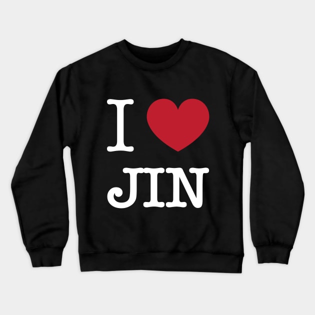 I love BTS jin kim seokjin typography Morcaworks Crewneck Sweatshirt by Oricca